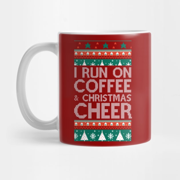 I Run On Coffee & Christmas Cheer - Coffee & Christmas - WHITE by HamzaNabil
